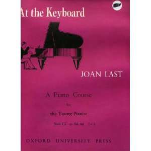  At the Keyboard  A Piano Course for the Young Pianist 