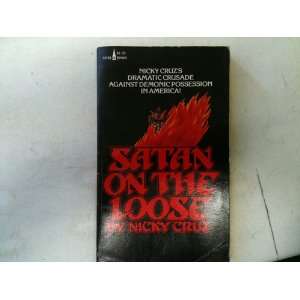  Satan on the Loose Nicky Cruz Books