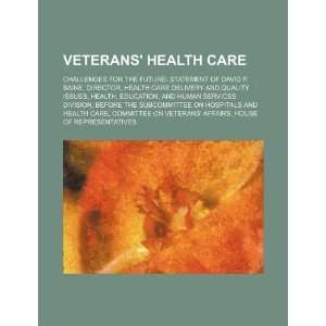   Health Care Delivery and Quality Issues, Health (9781234140526): U.S