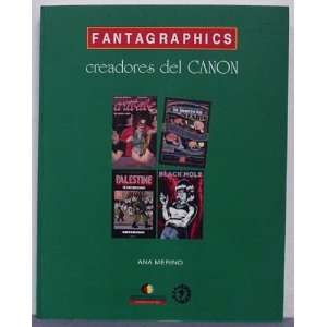  FANTAGRAPHICS Creadores Del CANON Ana Merino Books