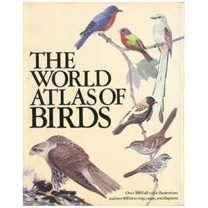  World Atlas of Birds (9780517321591) et. al. John Farrand 