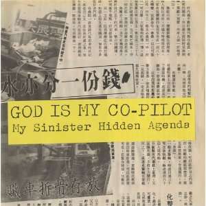  My Sinister Hidden Agenda EP God Is My Co Pilot Music