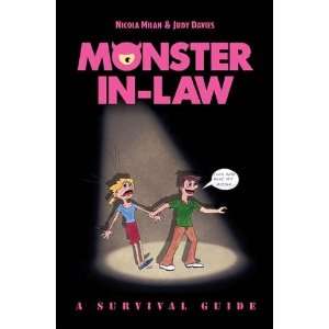  Monster In Law A Survival Guide (9781843868705) Nicola 