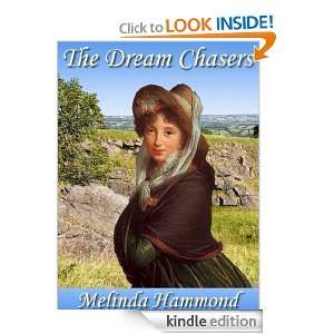 The Dream Chasers Melinda Hammond  Kindle Store
