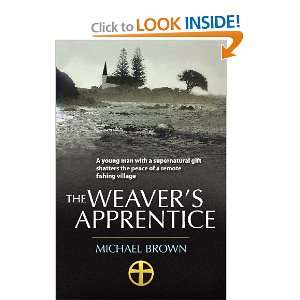   Weavers Apprentice (9780473196257) Mr Michael Douglas Brown Books
