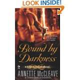 Bound By Darkness A Soul Gatherer Novel by Annette McCleave (May 4 