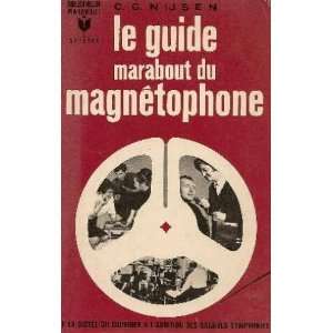  Le guide marabout du magnétophone C. G. NIJSEN Books