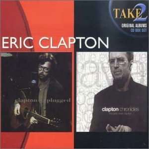 Clapton Chronicles + 2/Unplugg Eric Clapton Music