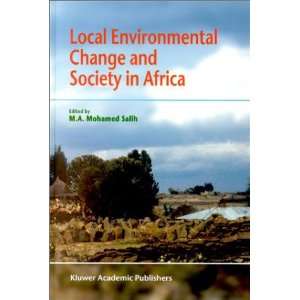  Local Environmental Change and Society in Africa 