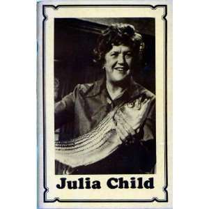    Julia Child; 1978 Recipe Book By Ucsd Auxiliary Julia child Books