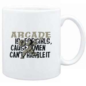 Mug White  Arcade is for girls, cause men cant handle it  Hobbies 