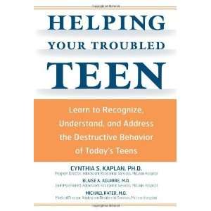  Helping Your Troubled Teen Learn to Recognize, Understand 