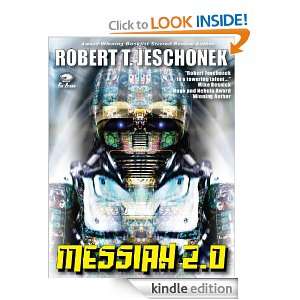 Messiah 2.0 Robert T. Jeschonek  Kindle Store