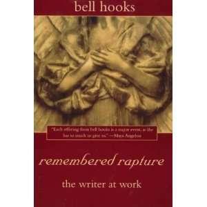  Remembered Rapture **ISBN 9780805059106** Bell Hooks Books