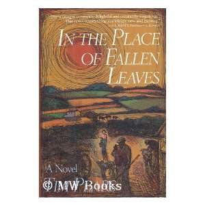 In the Place of Fallen Leaves Tim Pears 9781556114236  