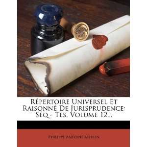  Répertoire Universel Et Raisonné De Jurisprudence Séq 