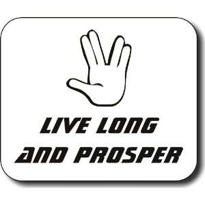 LIVE LONG AND PROSPER Mouse Pad