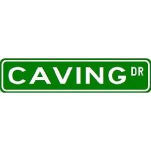  CAVING Street Sign ~ Custom Street Sign   Aluminum Sports 