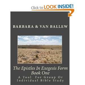   Tool For Exegesis Bible Study (9781448635764) Barbara Ballew, Van
