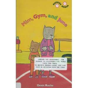  Mim, Gym, and June [VHS] Denis Roche Movies & TV