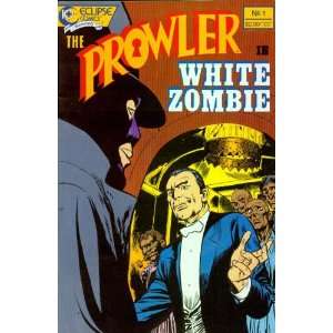 The Prowler in White Zombie #1  Books