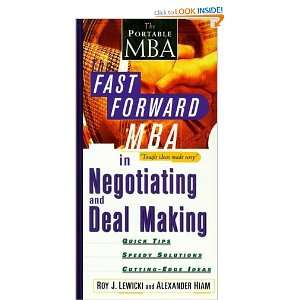com The Fast Forward MBA in Negotiating and Deal Making (Fast Forward 