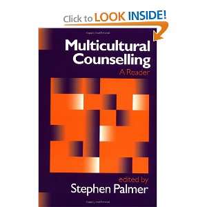 Multicultural Counselling A Reader Stephen Palmer 9780761963769 