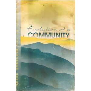  Evolution of a Community (9780964934108) Fatimah N 