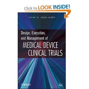  Design, Execution, and Management of Medical Device 
