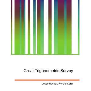  Great Trigonometric Survey Ronald Cohn Jesse Russell 
