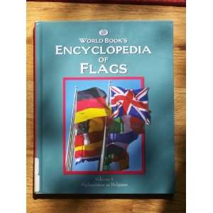 World Books Encyclopedia of Flags 9780716679004  Books