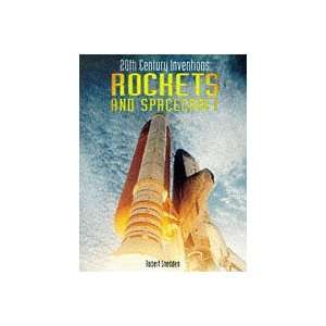  Twentieth Century Inventions Rockets and Spacecraft Hb 