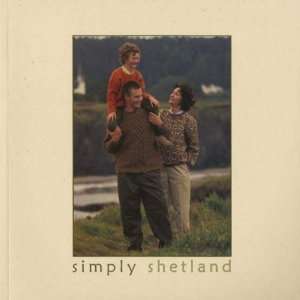  Simply Shetland (9780975293102) David Colding Books