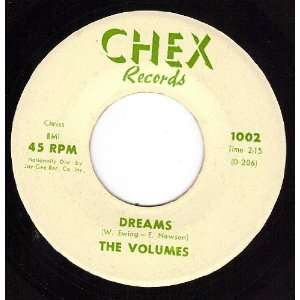  Dreams/I Love You (NM 45 rpm) The Volumes Music