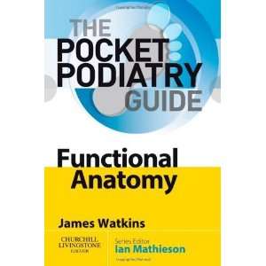  Pocket Podiatry Functional Anatomy, 1e [Vinyl Bound 