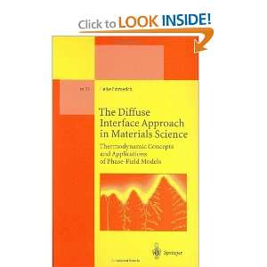 The Diffuse Interface Approach in Materials Science Thermodynamic 