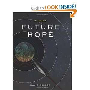   Hope: Book 1 of the ITP Series (9781934572344): David Gelber: Books