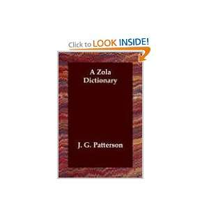  A Zola Dictionary (9781406801514) J. G. Patterson Books