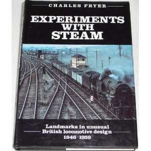Experiments with Steam Landmarks in Unusual British Locomotive Design 