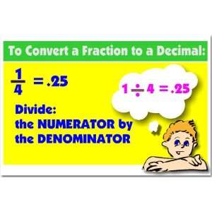  Math Converting a Fraction to a Decimal Classroom Poster 