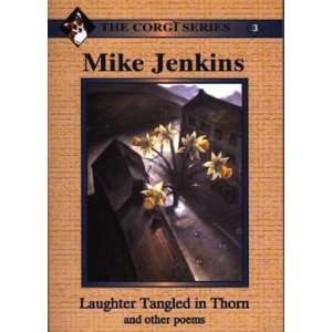  Laughter Tangled in Thorn & Other Poems (Corgi 