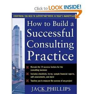  How to Build a Successful Consulting Practice [Paperback 