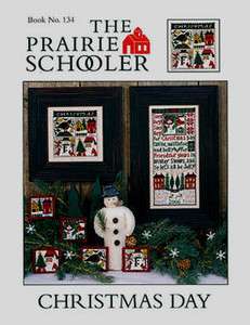 CHRISTMAS DAY SAMPLER LEAFTLET CROSS STITCH PRAIRIE SCHOOLER  