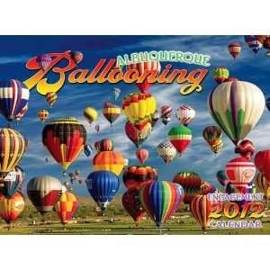  Albuquerque Ballooning 2012 Wall Calendar