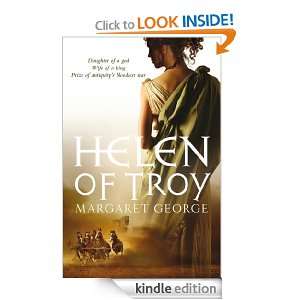 Helen of Troy Margaret George  Kindle Store
