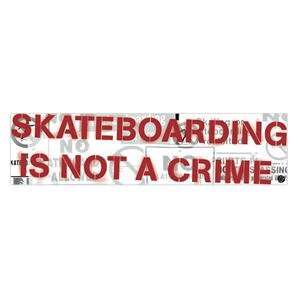  Santa Cruz Skateboarding is not a Crime Banner: Sports 