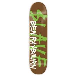 Slave Raybourn Brand Name Deck (8.25) 