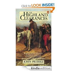 The Highland Clearances John Prebble  Kindle Store