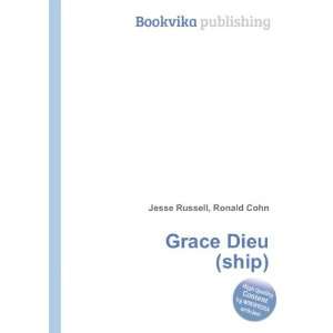  Grace Dieu (ship) Ronald Cohn Jesse Russell Books