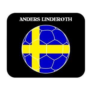    Anders Linderoth (Sweden) Soccer Mouse Pad 